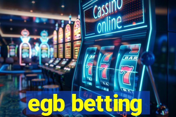 egb betting