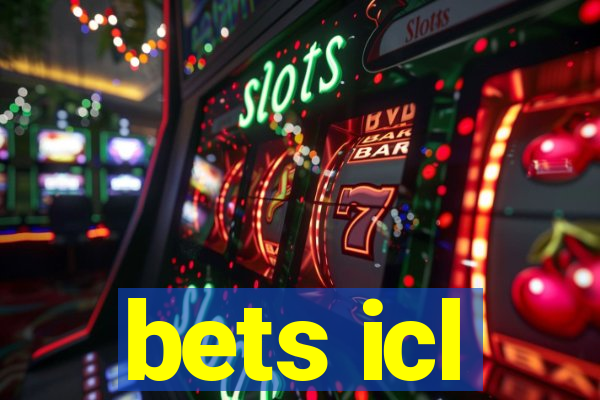 bets icl