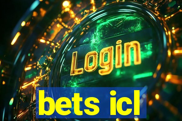 bets icl