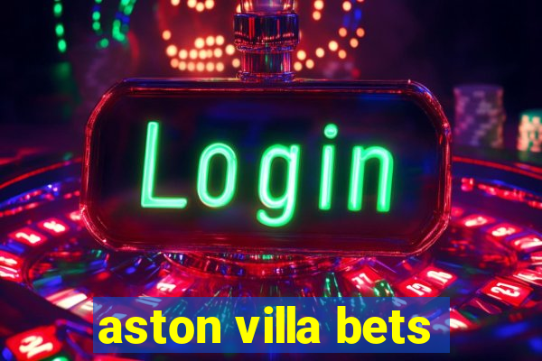 aston villa bets