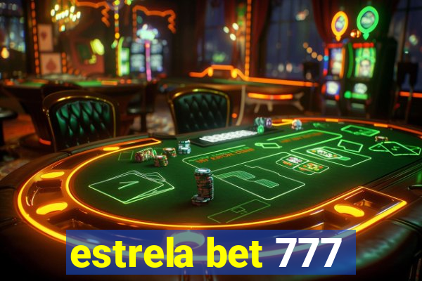 estrela bet 777