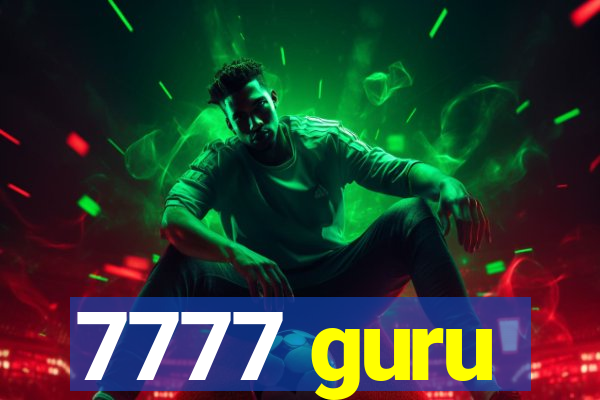 7777 guru