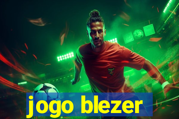 jogo blezer