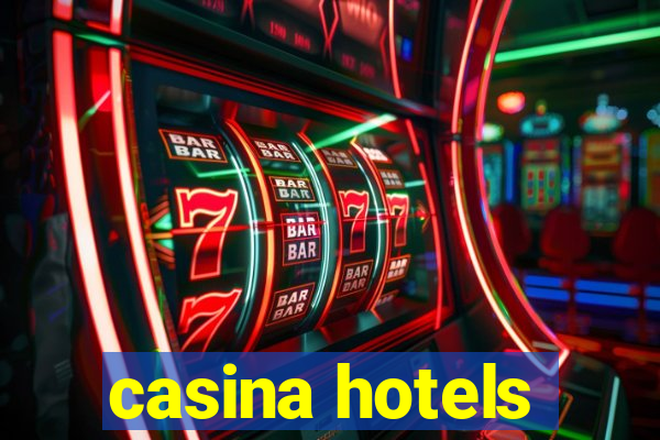 casina hotels