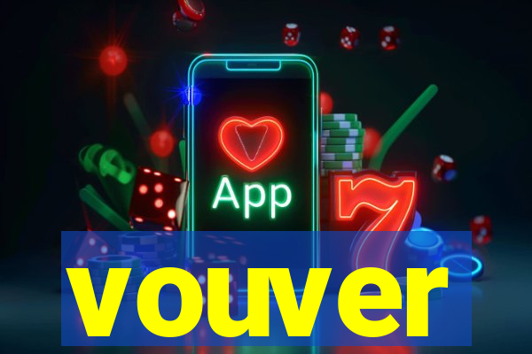 vouver