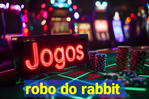 robo do rabbit