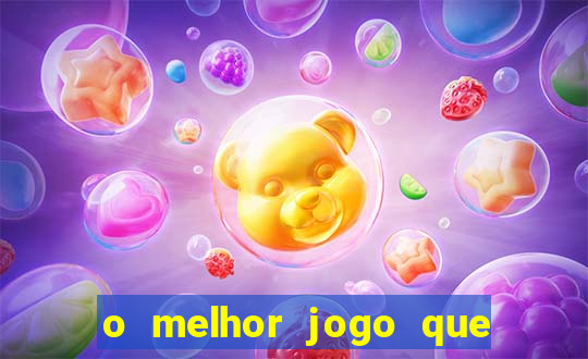 o melhor jogo que ganha dinheiro de verdade