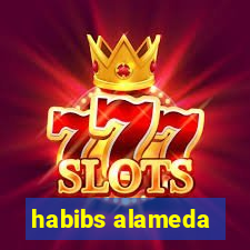 habibs alameda