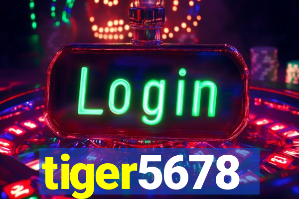 tiger5678