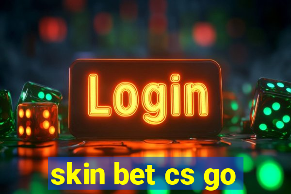 skin bet cs go