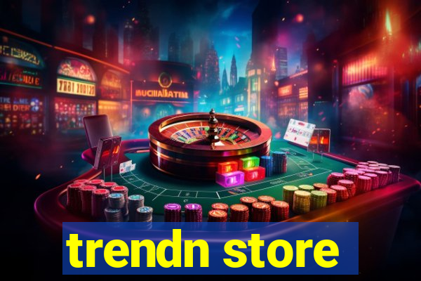 trendn store