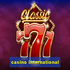 casino international