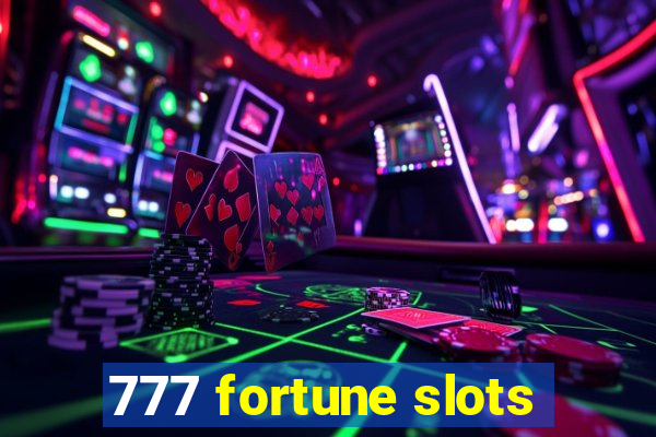 777 fortune slots