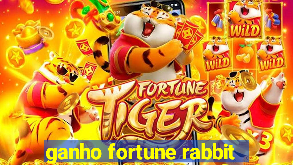 ganho fortune rabbit