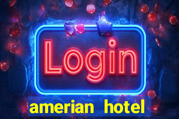 amerian hotel casino gala