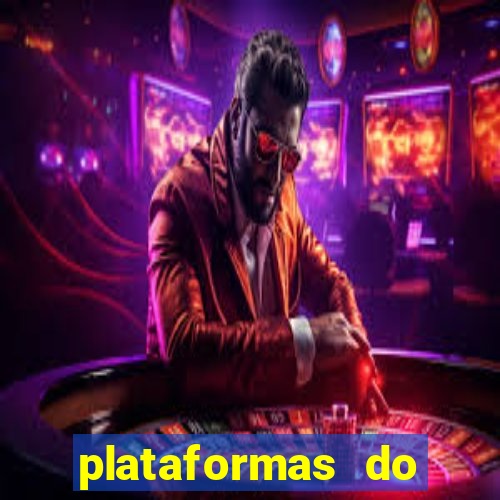 plataformas do fortune tiger