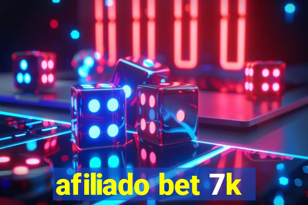 afiliado bet 7k