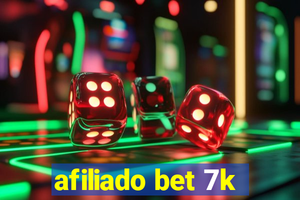 afiliado bet 7k