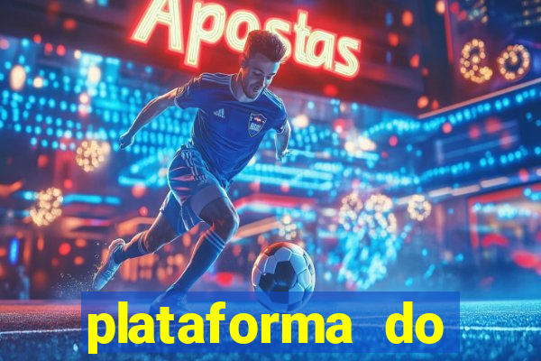 plataforma do tigrinho para jogar