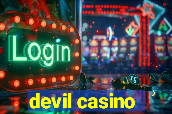 devil casino