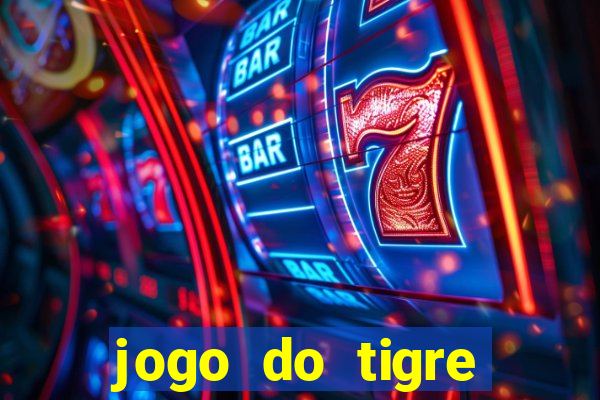 jogo do tigre minimo 5 reais