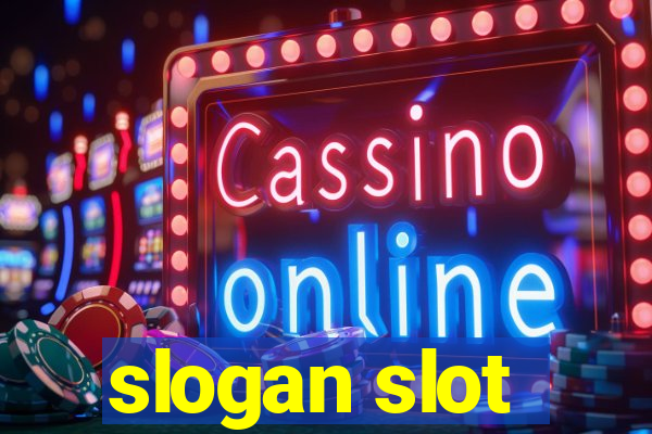 slogan slot