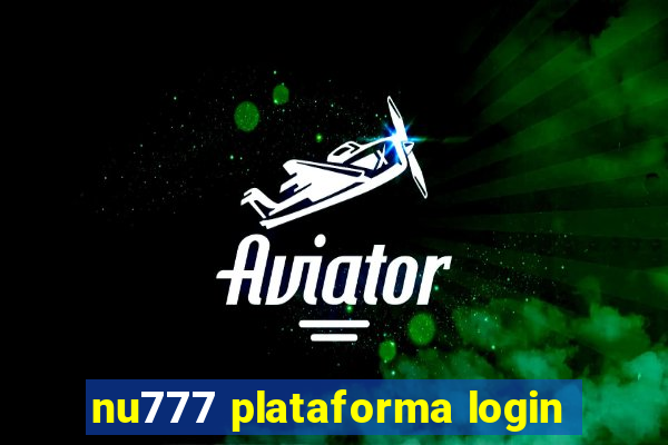 nu777 plataforma login