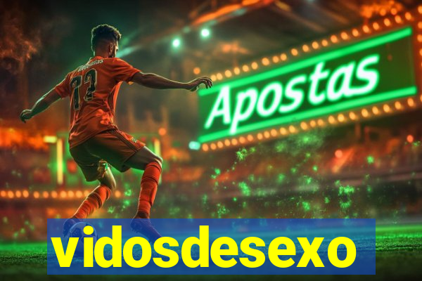 vidosdesexo