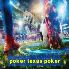 poker texas poker