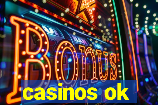 casinos ok