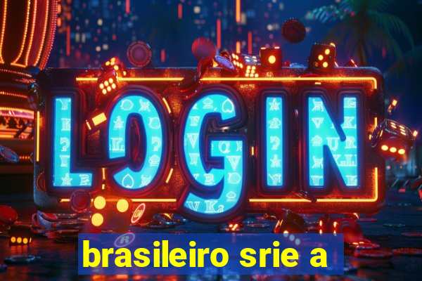 brasileiro srie a