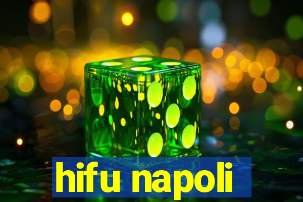 hifu napoli