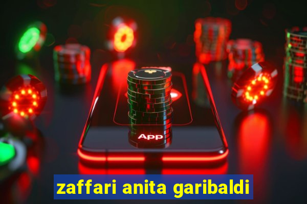 zaffari anita garibaldi