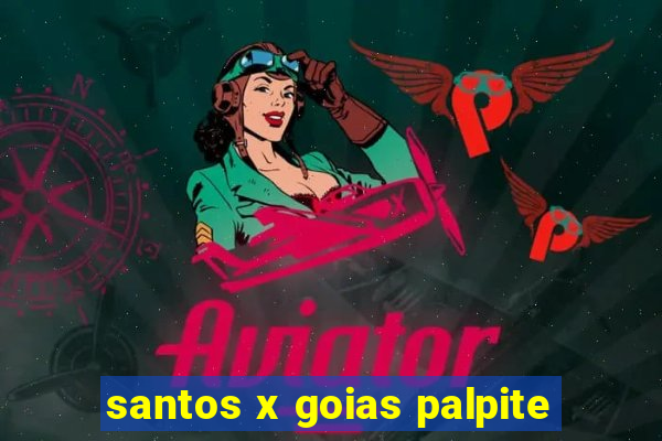 santos x goias palpite