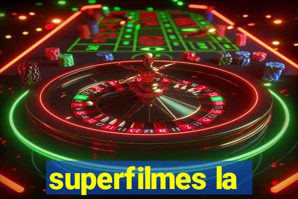 superfilmes la