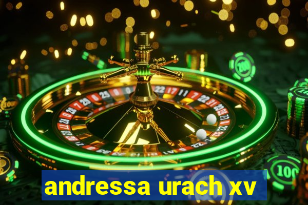 andressa urach xv