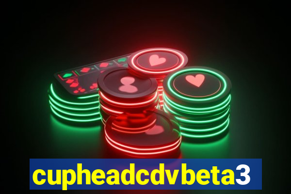 cupheadcdvbeta3