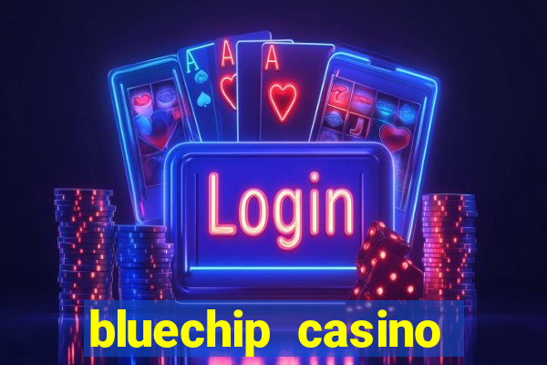 bluechip casino customer care