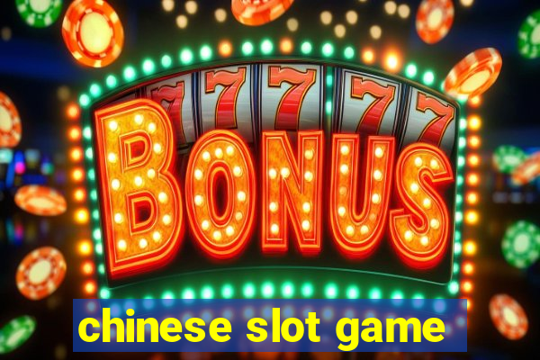 chinese slot game