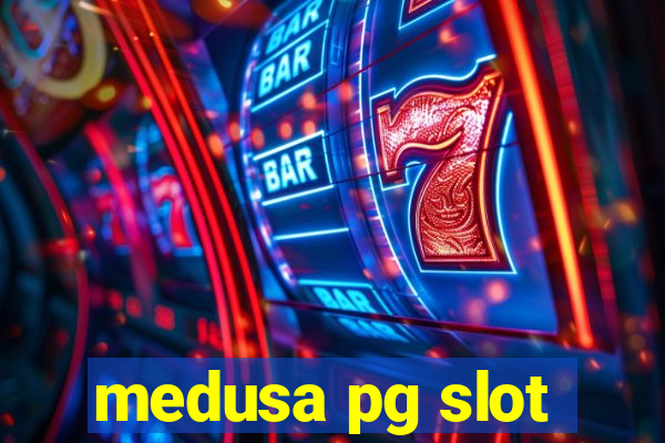 medusa pg slot