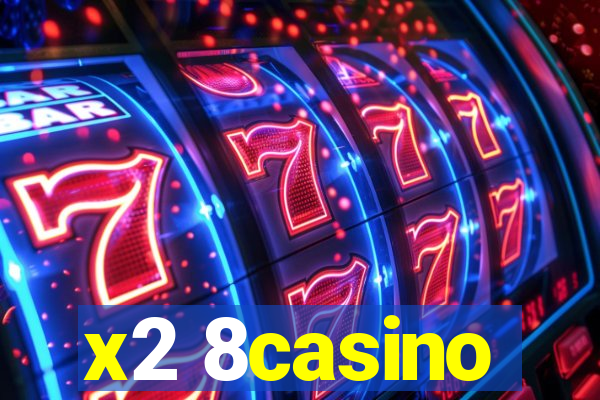 x2 8casino