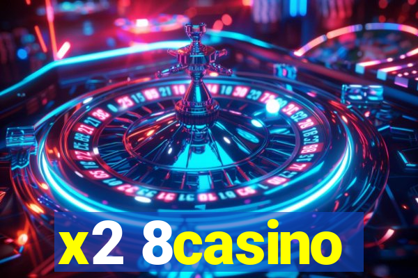 x2 8casino