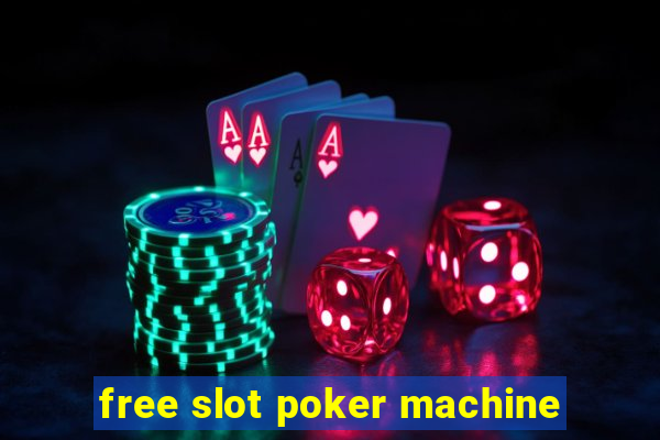 free slot poker machine