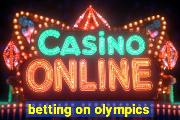 betting on olympics