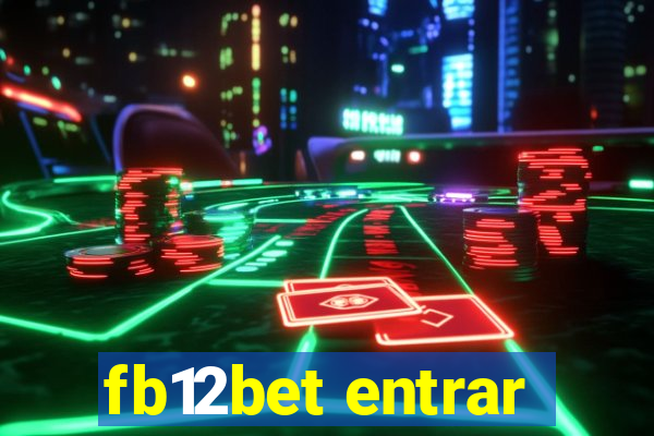 fb12bet entrar