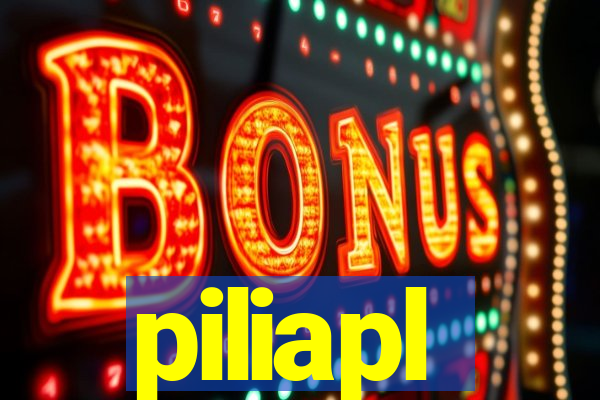 piliapl