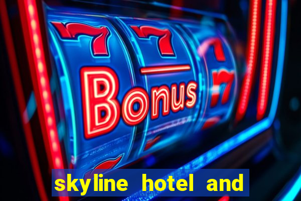 skyline hotel and casino henderson nevada