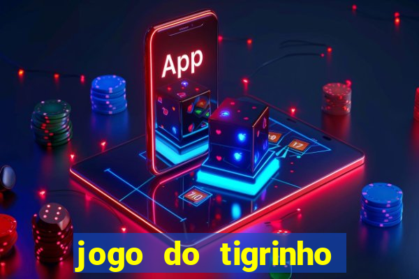 jogo do tigrinho cartao de credito