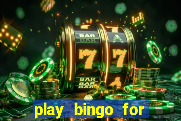 play bingo for free win real money