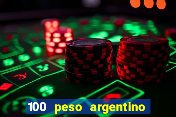 100 peso argentino em real